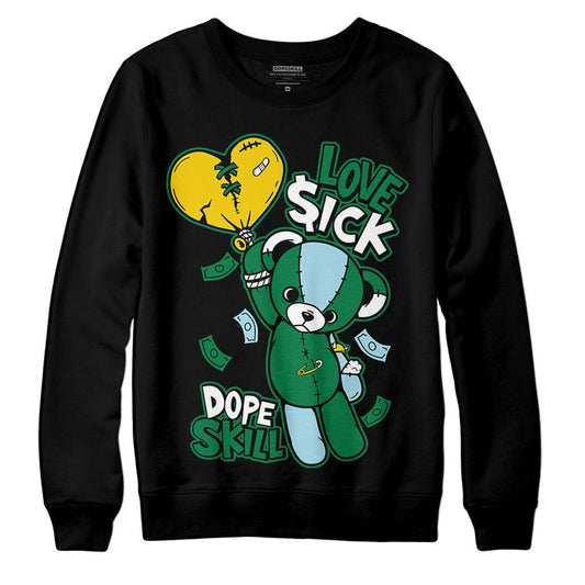 Jordan 5 “Lucky Green” DopeSkill Sweatshirt Love Sick Graphic Streetwear - Black