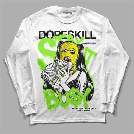 Neon Green Sneakers DopeSkill Long Sleeve T-Shirt Stay It Busy Graphic Streetwear - White 