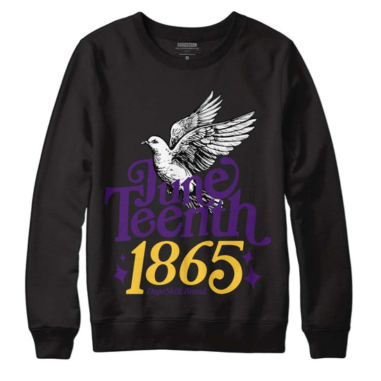 Jordan 12 “Field Purple” DopeSkill Sweatshirt Juneteenth 1865 Graphic Streetwear - Black