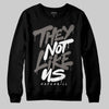 Jordan 4 Retro Cave Stone DopeSkill Sweatshirt They Not Like Us Graphic Streetwear - Black