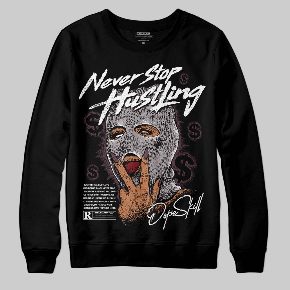 A Ma Maniére x Air Jordan 5 “Violet Ore” DopeSkill Sweatshirt Never Stop Hustling Graphic Streetwear - Black