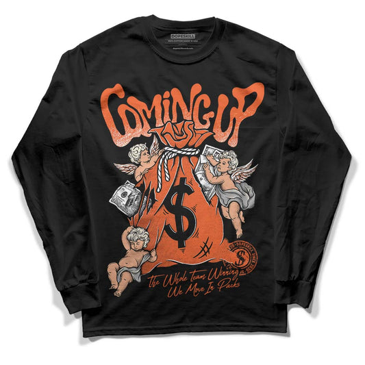 Jordan 3 Georgia Peach DopeSkill Long Sleeve T-Shirt Money Bag Coming Up Graphic Streetwear - black