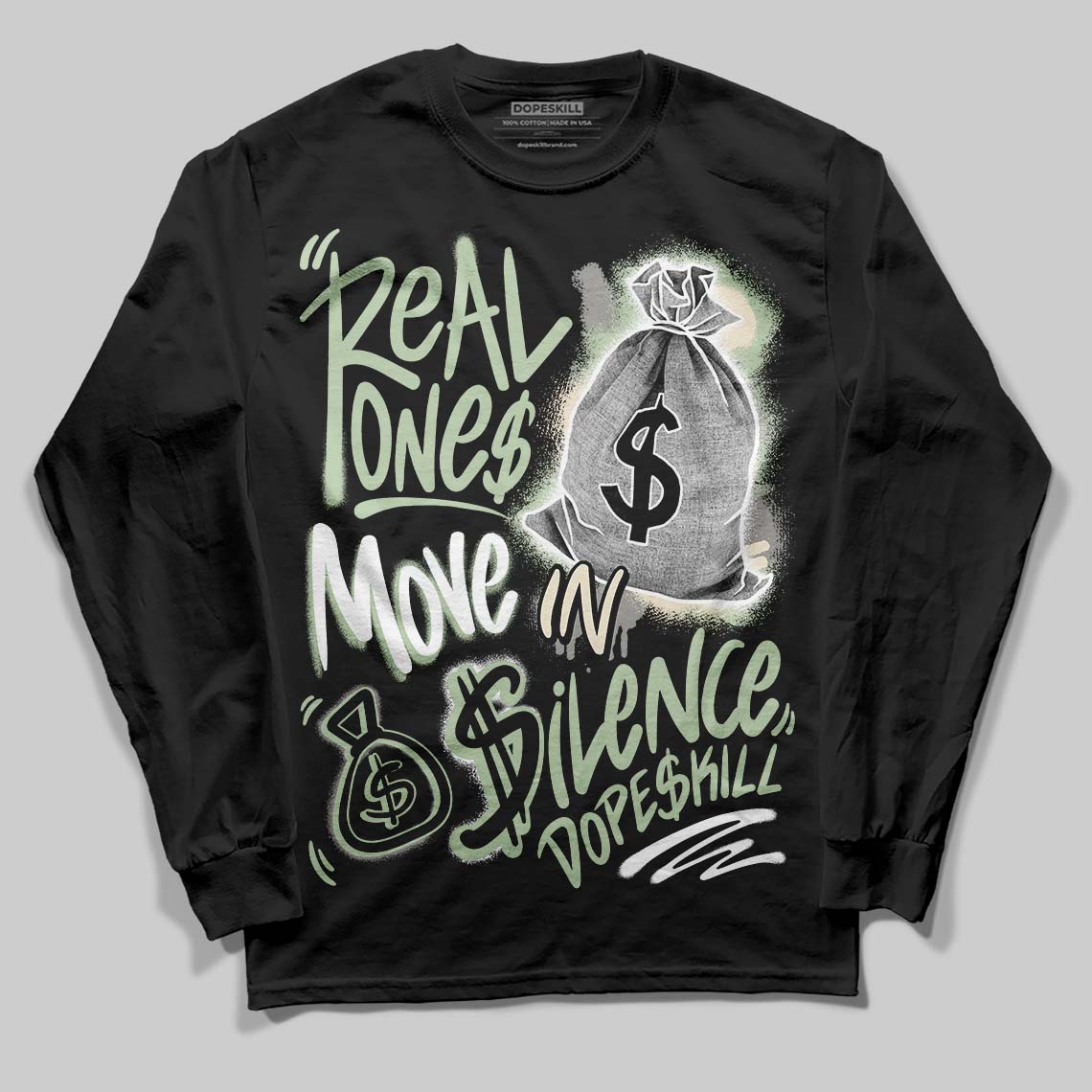 Jordan 4 WMNS “Seafoam” (2025) DopeSkill Long Sleeve T-Shirt Real Ones Move In Silence Graphic Streetwear - Black