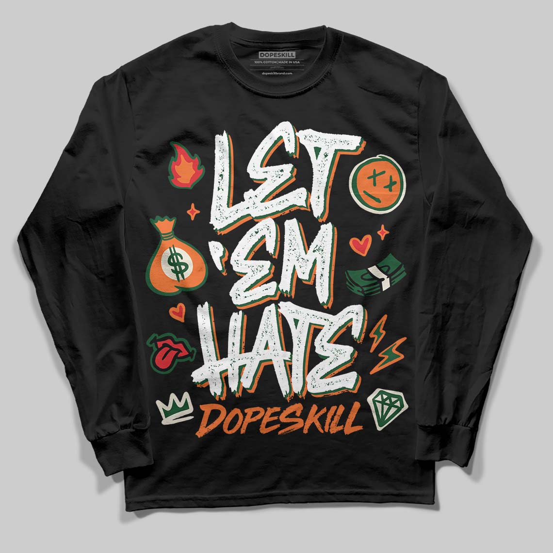 SoleFly x Air Jordan 3 “Fruits Of Our Labor” DopeSkill Long Sleeve T-Shirt Let 'em Hate Graphic Streetwear - black