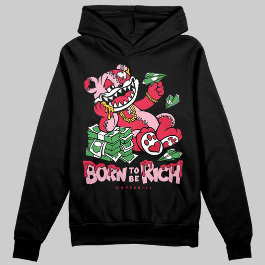 Dunk Low Valentine's Day (2026) DopeSkill Hoodie Sweatshirt Born To Be Rich Graphic Streetwear - black