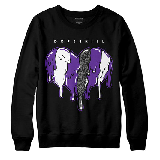 Jordan 3 Dark Iris DopeSkill Sweatshirt Slime Drip Heart Graphic Streetwear - Black