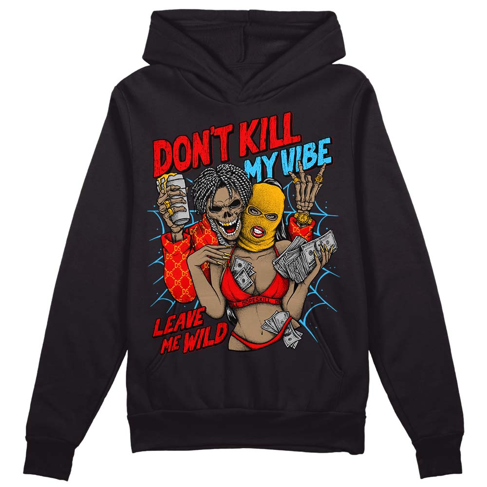 Red Sneakers DopeSkill Hoodie Sweatshirt Don't Kill My Vibe Graphic Streetwear - Black