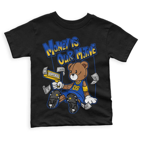 Jordan 14 “Laney” DopeSkill Toddler Kids T-shirt Money Is Our Motive Bear Graphic Streetwear - Black