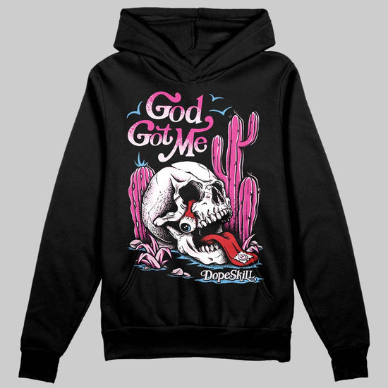 Dunk Low Triple Pink DopeSkill Hoodie Sweatshirt God Got Me Graphic Streetwear - Black