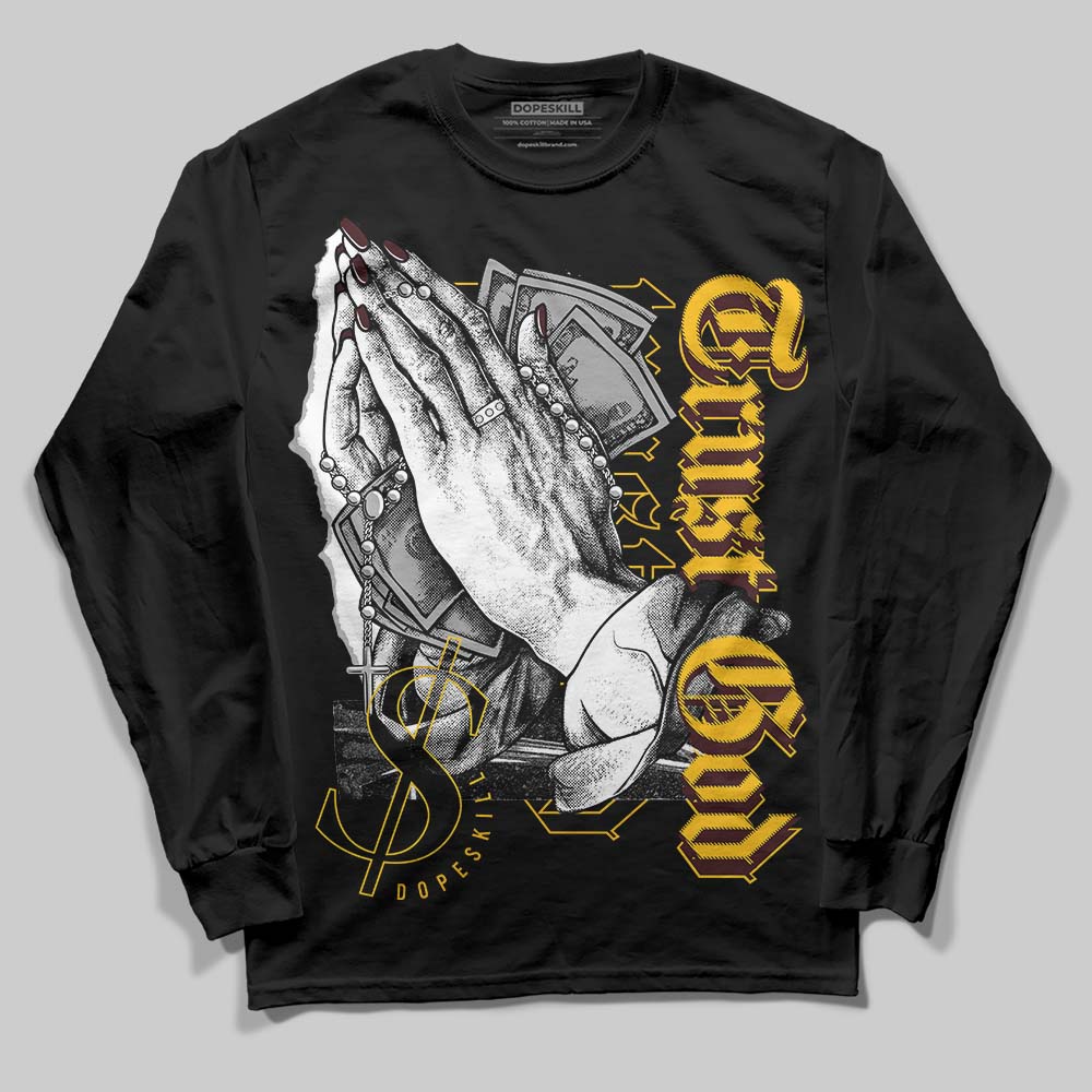 Dunk Yellow Bordeaux DopeSkill Long Sleeve T-Shirt Trust God Graphic Streetwear - Black