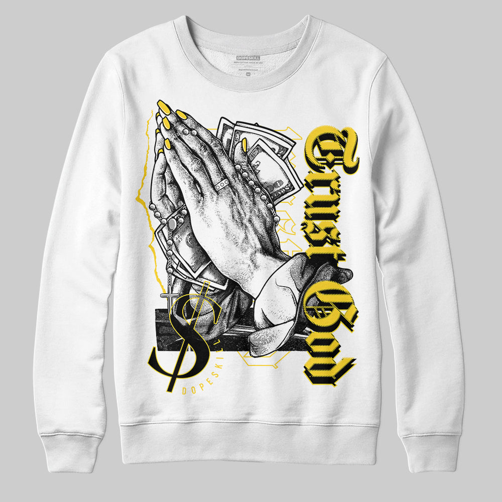 Jordan 4 Tour Yellow Thunder DopeSkill Sweatshirt Trust God Graphic Streetwear - White