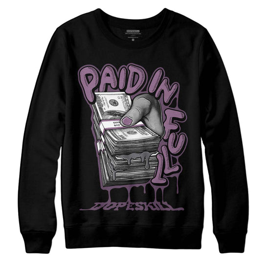 Jordan 2 “Mauve/Off-Noir” DopeSkill Sweatshirt Paid In Full Graphic Streetwear - Black