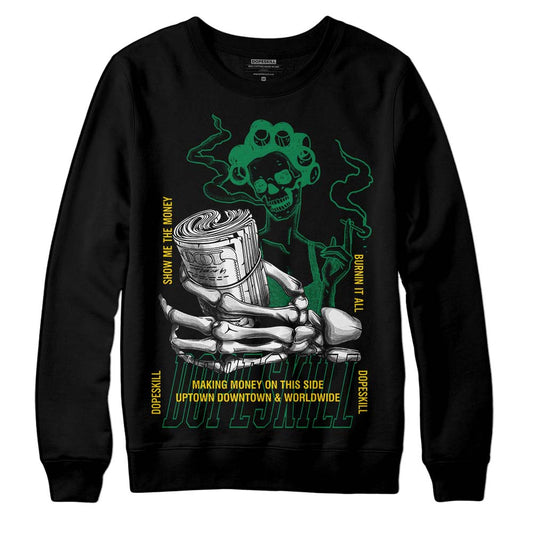 Green Sneakers DopeSkill Sweatshirt Show Me The Money Graphic Streetwear - Black 