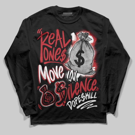 Jordan 5 Retro Fire Red Black Tongue (2025) DopeSkill Long Sleeve T-Shirt Real Ones Move In Silence Graphic Streetwear - Black