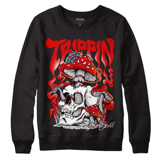 Jordan 4 Retro Red Cement DopeSkill Sweatshirt Trippin Graphic Streetwear - Black