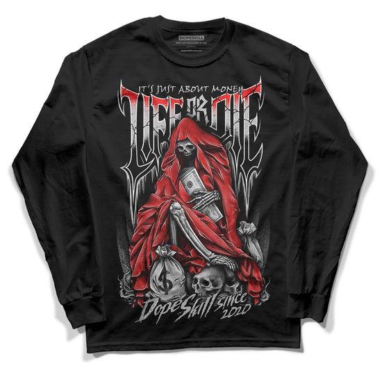 Jordan Spizike Low Bred DopeSkill Long Sleeve T-Shirt Life or Die Graphic Streetwear - Black 