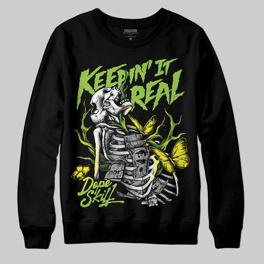 Neon Green Sneakers DopeSkill Sweatshirt Keepin' It Real Graphic Streetwear - Black