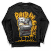 Dunk Yellow Bordeaux DopeSkill Long Sleeve T-Shirt Paid In Full Graphic Streetwear - Black