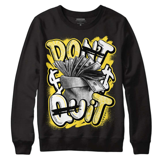 Jordan 11 Low 'Yellow Snakeskin' DopeSkill Sweatshirt Don't Quit Graphic Streetwear - Black