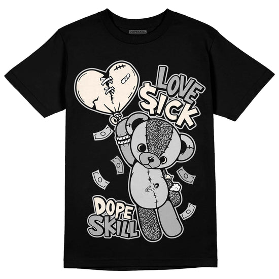 Jordan 3 “Off Noir” DopeSkill T-Shirt Love Sick Graphic Streetwear - Black