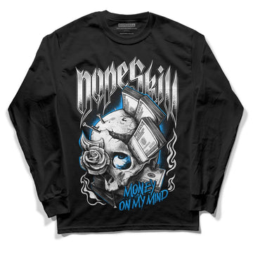 Jordan 6 “Reverse Oreo” DopeSkill Long Sleeve T-Shirt Money On My Mind Graphic Streetwear - black