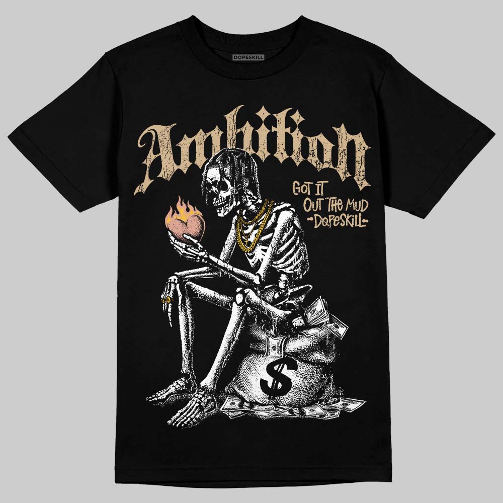 TAN Sneakers DopeSkill T-Shirt Ambition Graphic Streetwear - Black