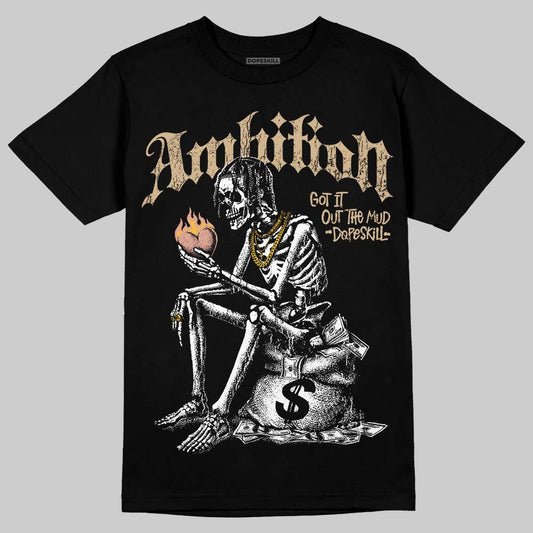 TAN Sneakers DopeSkill T-Shirt Ambition Graphic Streetwear - Black