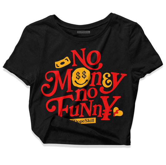 Red Sneakers DopeSkill Women's Crop Top No Money No Funny Graphic Streetwear - Black