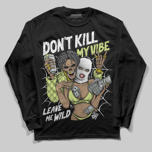 Jordan 11 “Inner Beast” DopeSkill Long Sleeve T-Shirt Don't Kill My Vibe Graphic Streetwear - black