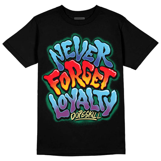 Jordan 1 Mid GS 'Six Championships' DopeSkill T-Shirt Never Forget Loyalty Graphic Streetwear - Black