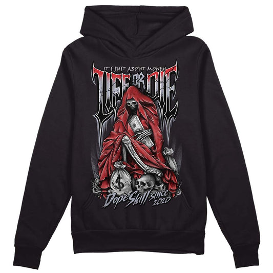 Jordan 4 “Bred Reimagined” DopeSkill Hoodie Sweatshirt Life or Die Graphic Streetwear - Black