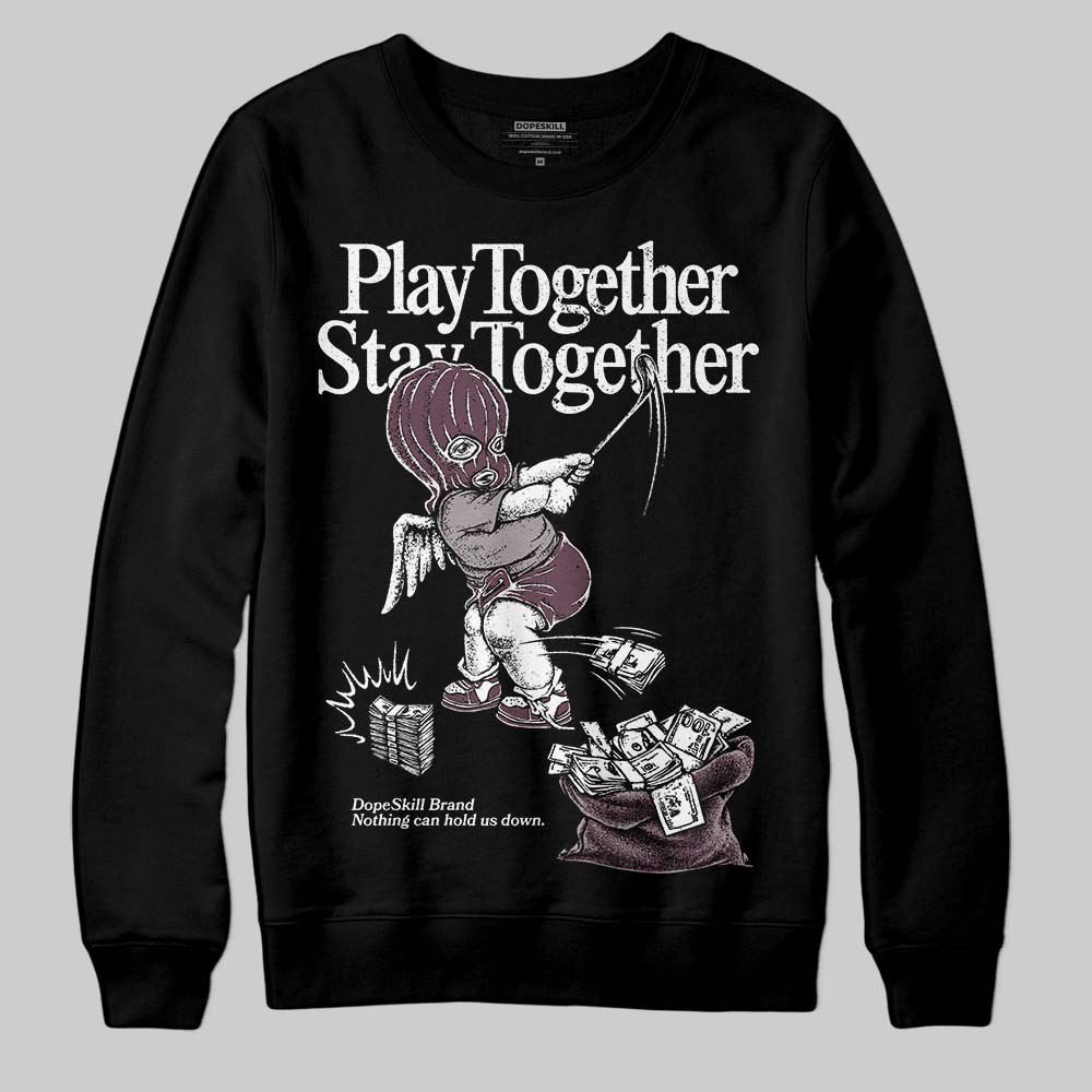 A Ma Maniére x Air Jordan 5 “Violet Ore” DopeSkill Sweatshirt Play together, Stay together Graphic Streetwear - Black