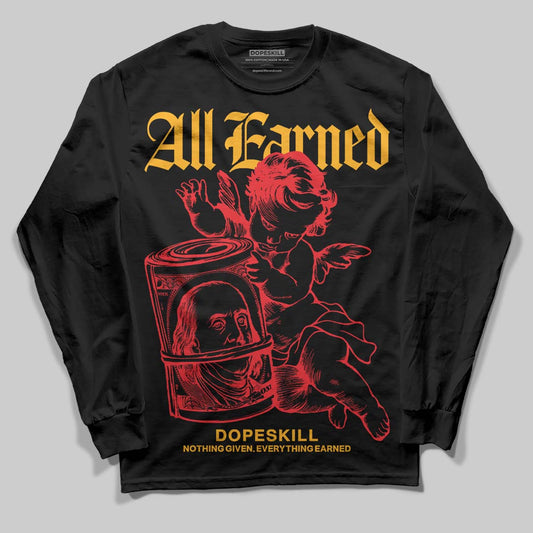Red Sneakers DopeSkill Long Sleeve T-Shirt All Earned Graphic Streetwear - Black