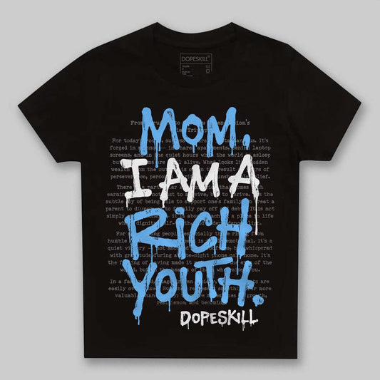 University Blue Sneakers DopeSkill Toddler Kids T-shirt Mom, I Am A Rich Youth Graphic Streetwear - Black