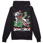 Jordan 1 High OG “Black/White” DopeSkill Hoodie Sweatshirt Born To Be Rich Graphic Streetwear  - Black