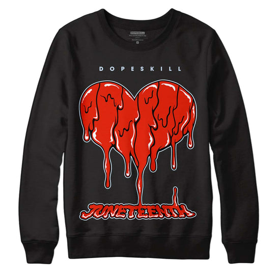 Jordan 6 Retro Toro Bravo DopeSkill Sweatshirt Juneteenth Heart Graphic Streetwear - Black