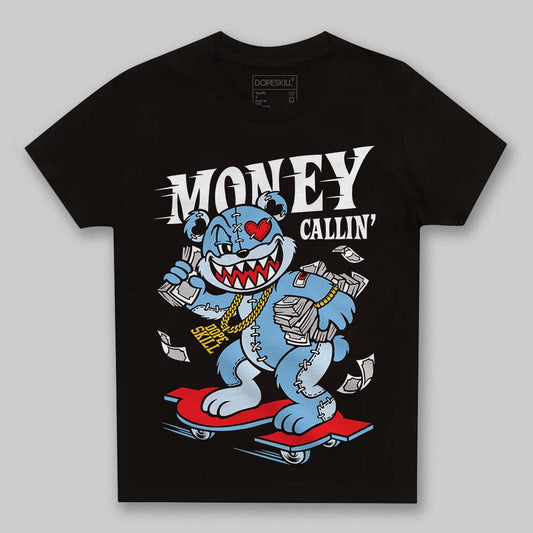 University Blue Sneakers DopeSkill Toddler Kids T-shirt Money Callin' Graphic Streetwear - Black