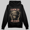 TAN Sneakers DopeSkill Hoodie Sweatshirt Look In My Eyes Graphic Streetwear - Black