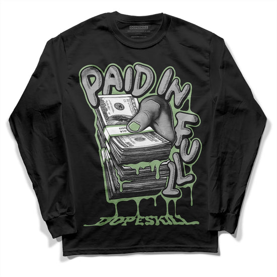 Jordan 4 Retro “Seafoam” DopeSkill Long Sleeve T-Shirt Paid In Full Graphic Streetwear - Black 