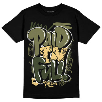 Jordan 4 Retro SE Craft Medium Olive DopeSkill T-Shirt New Paid In Full Graphic Streetwear - Black