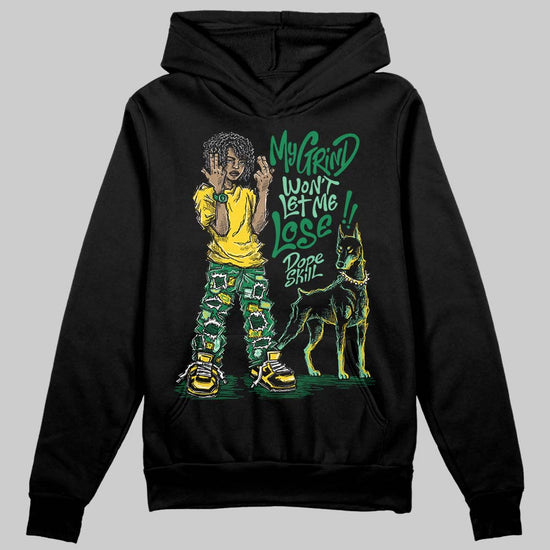 Green Sneakers DopeSkill Hoodie Sweatshirt My Grind Won't Let Me Lose Graphic Streetwear - Black