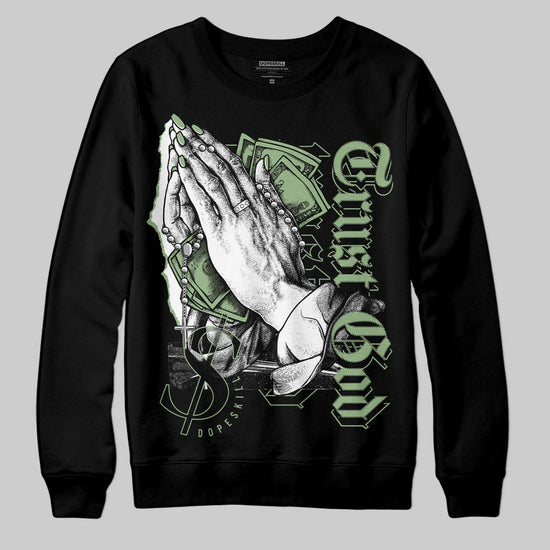 Jordan 4 Retro “Seafoam”  DopeSkill Sweatshirt Trust God Graphic Streetwear  - Black