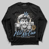 Nike Air Diamond Turf Must Be the Money DopeSkill Long Sleeve T-Shirt In My Way Graphic Streetwear - Black