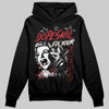 Jordan 4 “Flight Club” DopeSkill Hoodie Sweatshirt Fix Your Energy Graphic Streetwear - Black