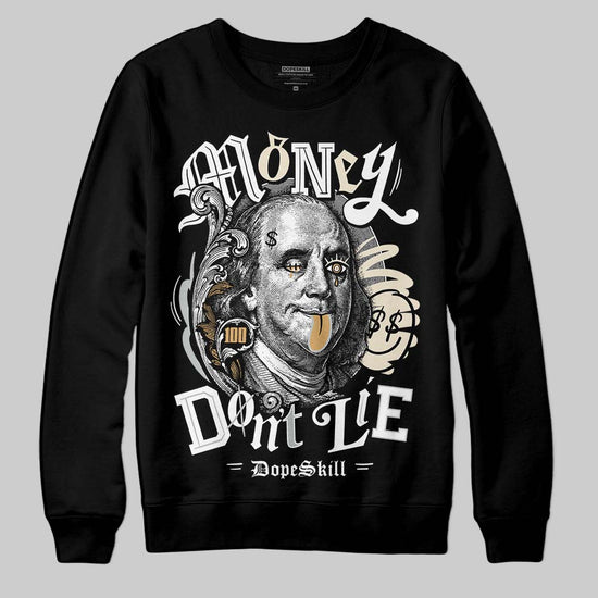 Jordan 5 Retro Reverse Metallic DopeSkill Sweatshirt Money Don't Lie Graphic Streetwear - Black