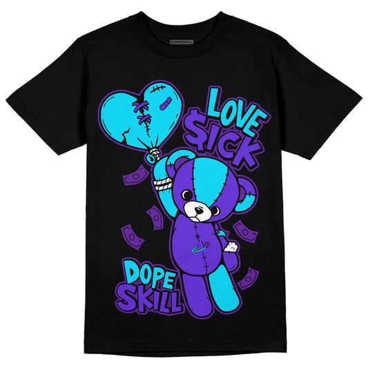 Jordan 6 "Aqua" DopeSkill T-Shirt Love Sick Graphic Streetwear - Black