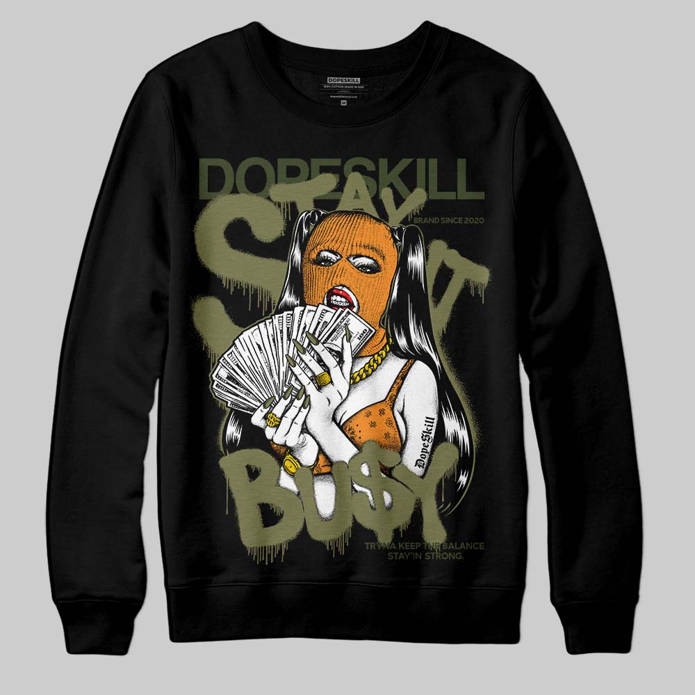 Olive Sneakers DopeSkill Sweatshirt Stay It Busy Graphic Streetwear - Black