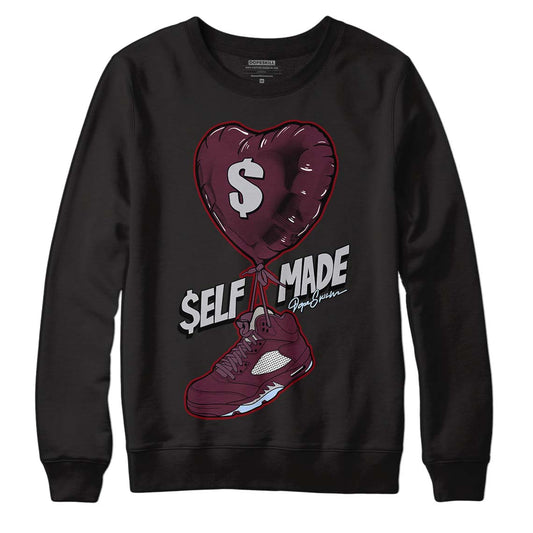 Jordan 5 Retro Burgundy (2023) DopeSkill Sweatshirt Self Made Graphic Streetwear - Black