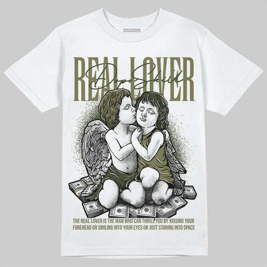 Jordan 4 Retro SE Craft Medium Olive DopeSkill T-Shirt Real Lover Graphic Streetwear - White