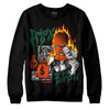 Dunk Low Team Dark Green Orange DopeSkill Sweatshirt Drip'n Never Tripp'n Graphic Streetwear - Black